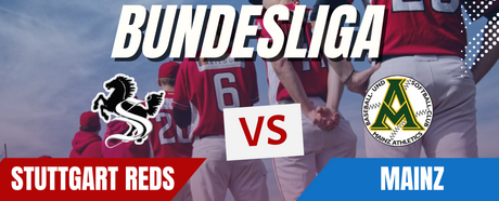 Doppelte Herausforderung: Stuttgart Reds vs. Mainz Athletics