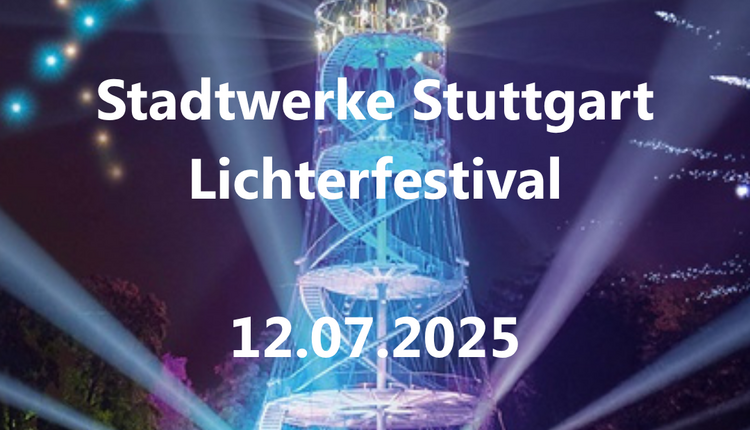 Stadtwerke Stuttgart Lichterfestival 2025: Jetzt wechseln und doppelt profitieren