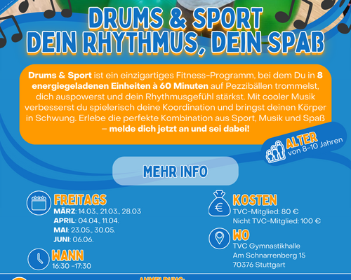 Ein Flyer für den Drums und Sport-Workshop. Er beinhaltet jegliche Informationen über den Workshop, wie den Preis, Ort des Geschehens und die Kosten. Im oberen Teil des Flyers sieht man Kinder, welche auf Pezzibällen trommeln